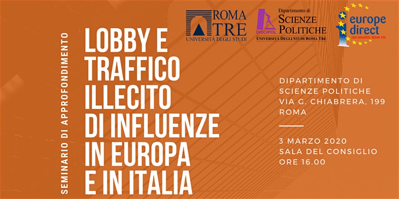 Lobby e traffico illecito di influenze in Europa e in Italia